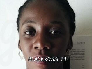 BLACKROSSE21