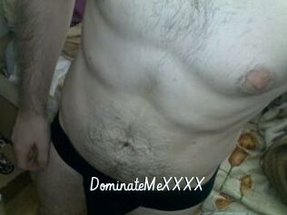 DominateMeXXXX