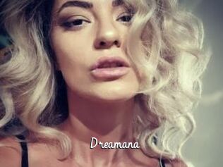 Dreamana