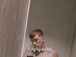 Kingbigcockhot