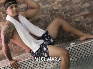 MIKEMAXX