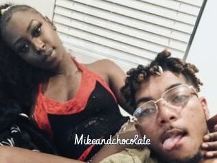 Mikeandchocolate