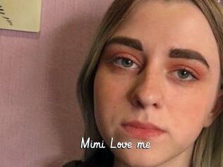 Mimi_Love_me