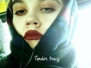 Tender_tracy