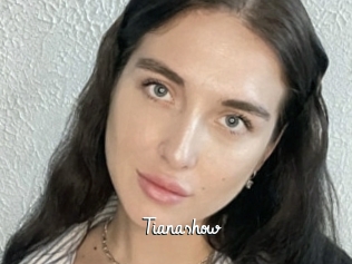 Tianashow