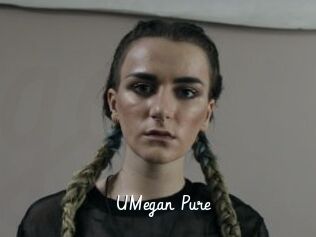 UMegan_Pure