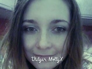 Vulgar_MollyX