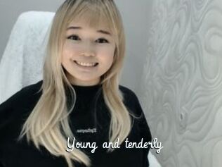 Young_and_tenderly