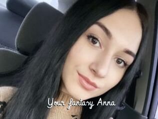 Your_fantasy_Anna