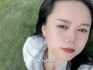 Zhuhuihui